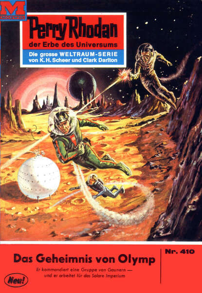 Hans Kneifel - Perry Rhodan 410: Das Geheimnis von Olymp