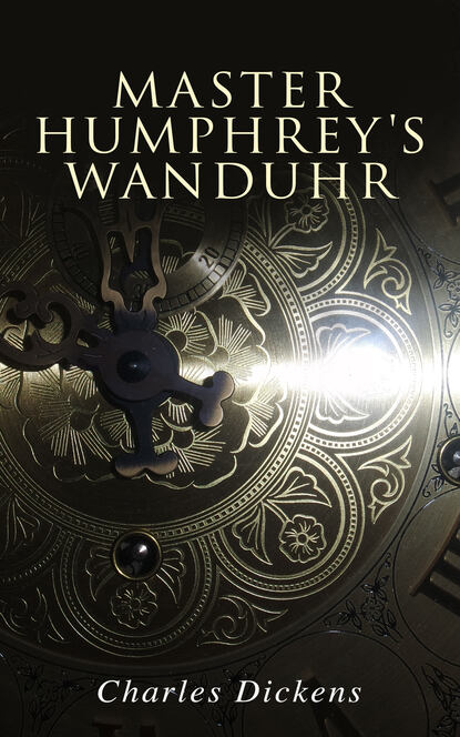 

Master Humphrey's Wanduhr