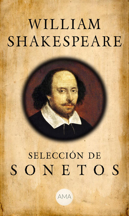 Уильям Шекспир - Selección de Sonetos