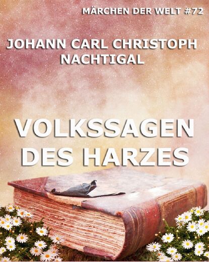 

Volkssagen des Harzes