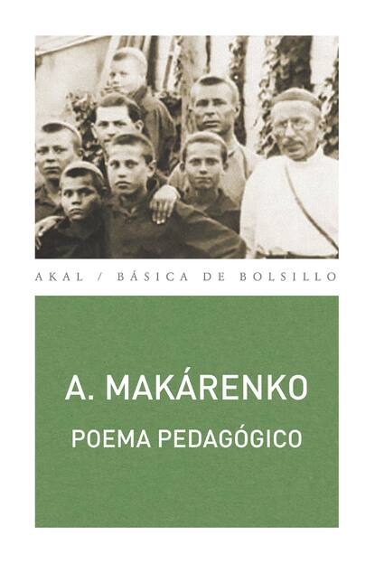 Antón Makarenko - Poema pedagógico