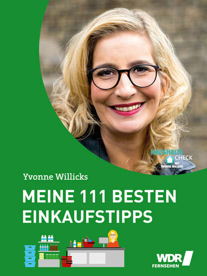 Meine 111 besten Einkaufstipps (Yvonne Willicks). 