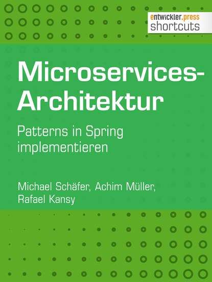 Michael  Schafer - Microservices-Architektur