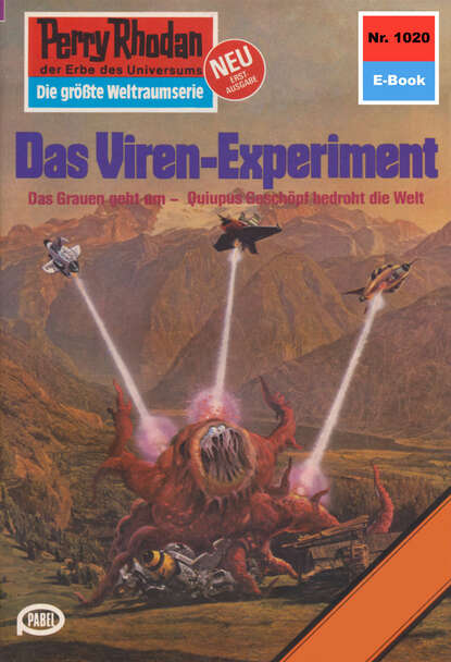 William Voltz - Perry Rhodan 1020: Das Viren-Experiment