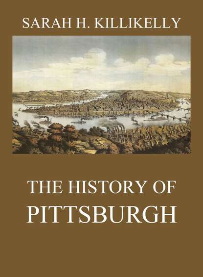 

The History of Pittsburgh