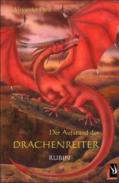 Der Aufstand der Drachenreiter - Rubin (Alexander  Furst). 