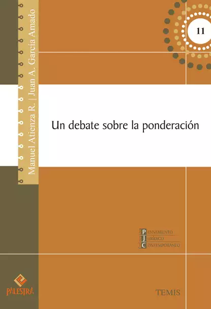 Обложка книги Un debate sobre la ponderación, Juan A. García Amado