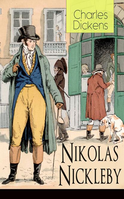 Charles Dickens - Nikolas Nickleby