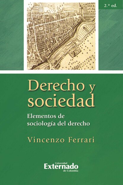 

Derecho y sociedad. Elementos de sociología del derecho, 2.ª ed.