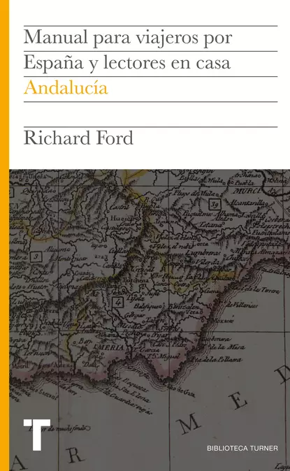 Обложка книги Manual para viajeros por España y lectores en casa II, Richard  Ford