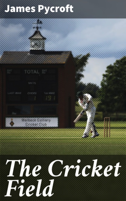 

The Cricket Field
