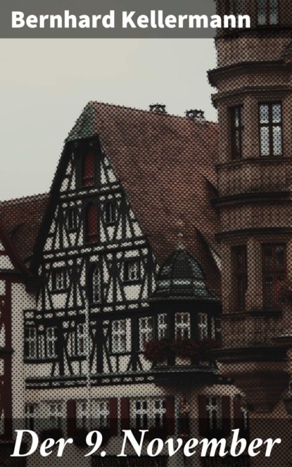 

Der 9. November