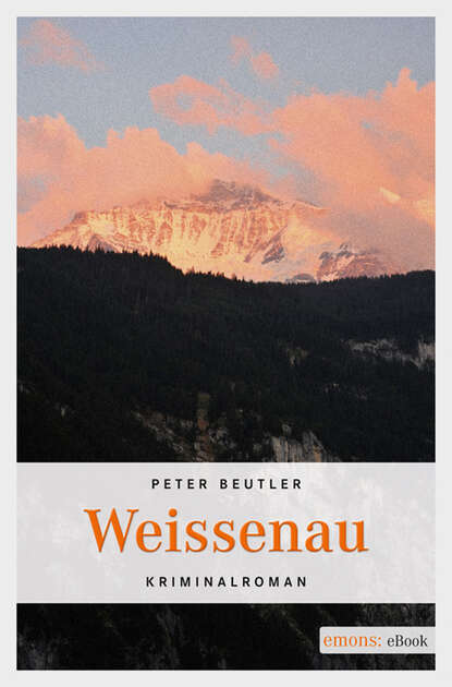 Weissenau (Peter  Beutler). 