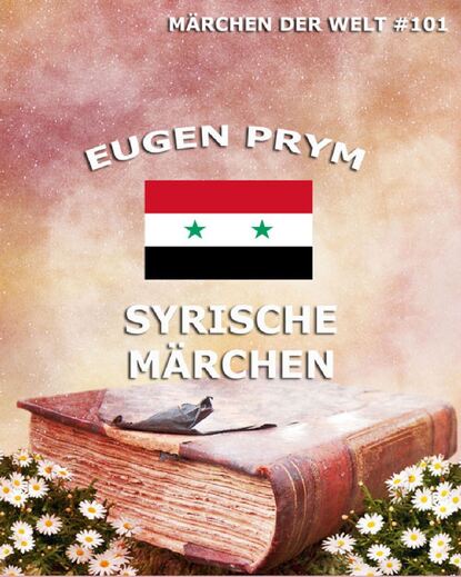

Syrische Märchen