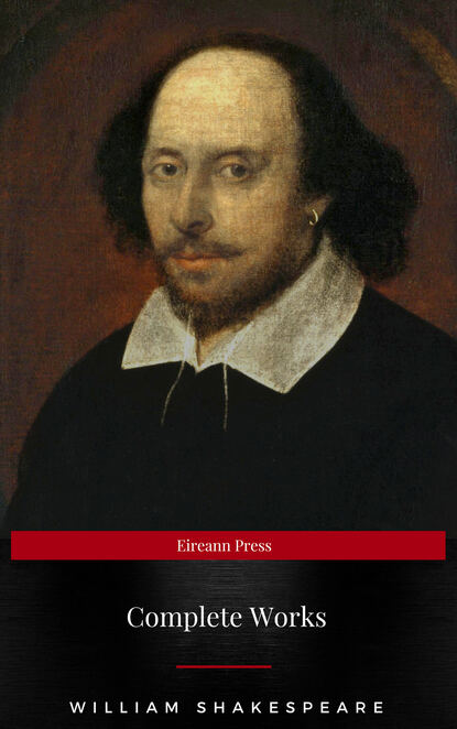 

Complete Works Of William Shakespeare (37 Plays + 160 Sonnets + 5 Poetry Books + 150 Illustrations)