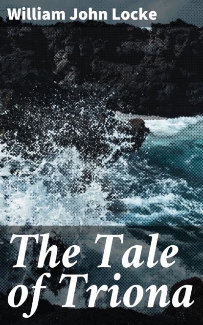 

The Tale of Triona