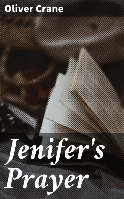 

Jenifer's Prayer