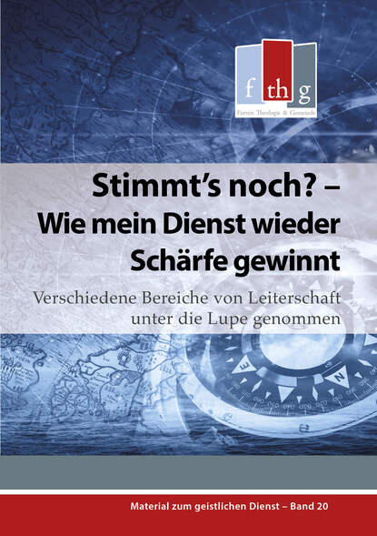 Stimmt's noch? - Wie mein Dienst wieder Schärfe gewinnt