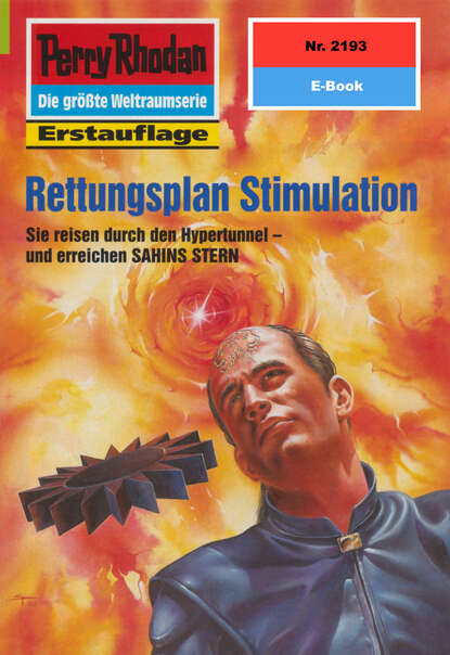 Rainer Castor - Perry Rhodan 2193: Rettungsplan Stimulation