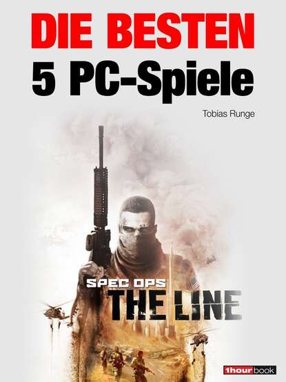 Die besten 5 PC-Spiele (Tobias  Runge). 