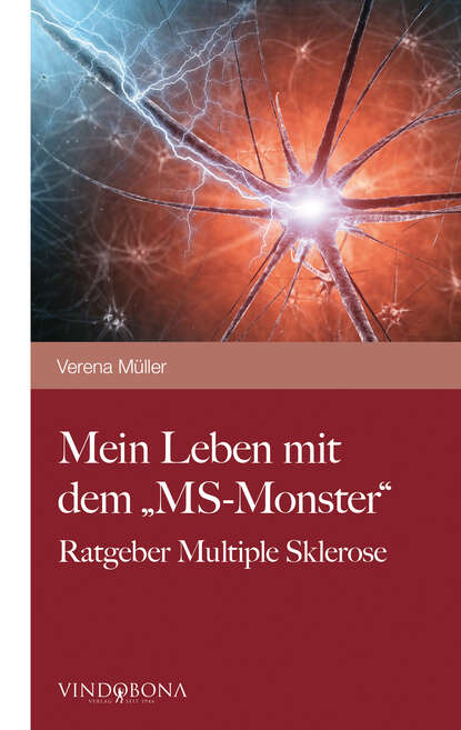 Mein Leben mit dem MS-Monster