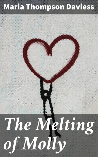

The Melting of Molly