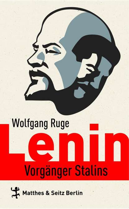 Lenin - Wolfgang  Ruge