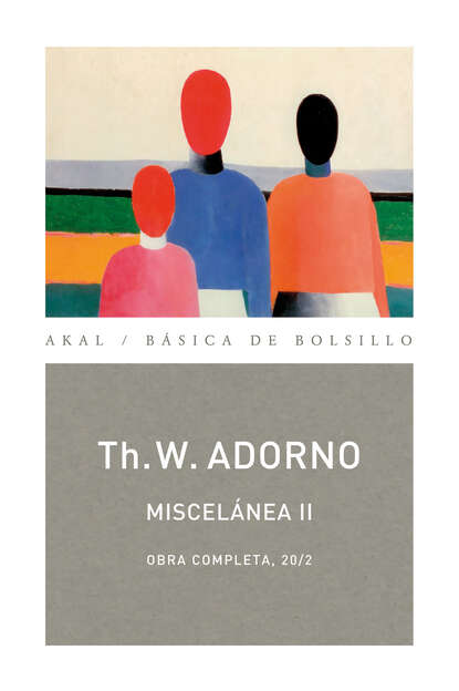 Theodor W. Adorno - Miscelánea II
