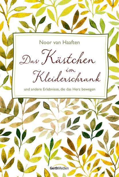 

Das Kästchen im Kleiderschrank