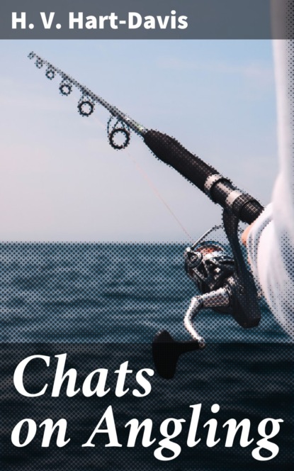

Chats on Angling