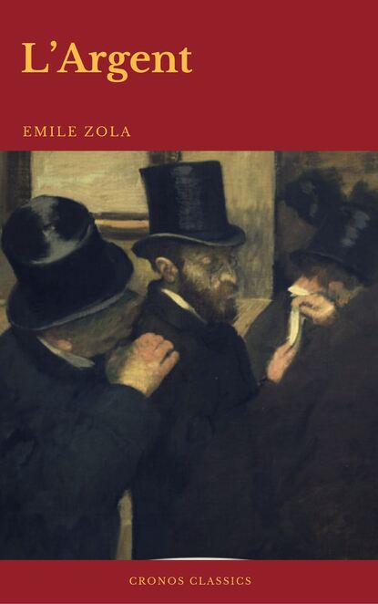 

L'Argent (Cronos Classics)