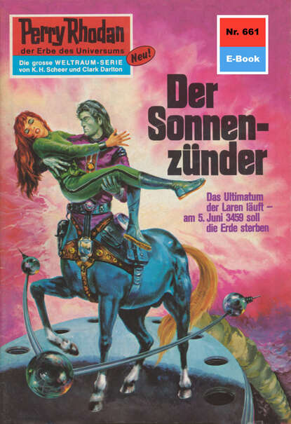 Hans Kneifel - Perry Rhodan 661: Der Sonnenzünder