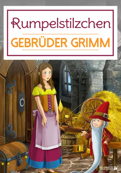 Обложка книги Rumpelstilzchen, Gebruder Grimm