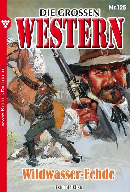 Frank Callahan - Die großen Western 125