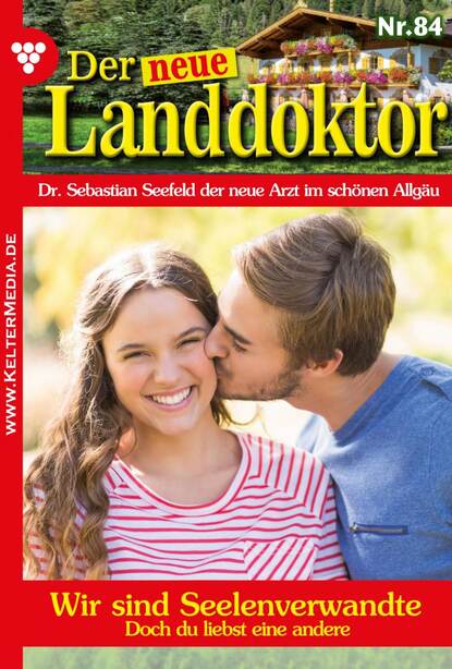 

Der neue Landdoktor 84 – Arztroman