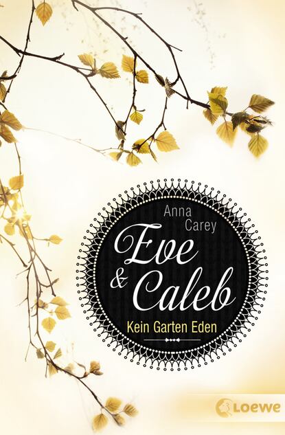 

Eve & Caleb 3 – Kein Garten Eden