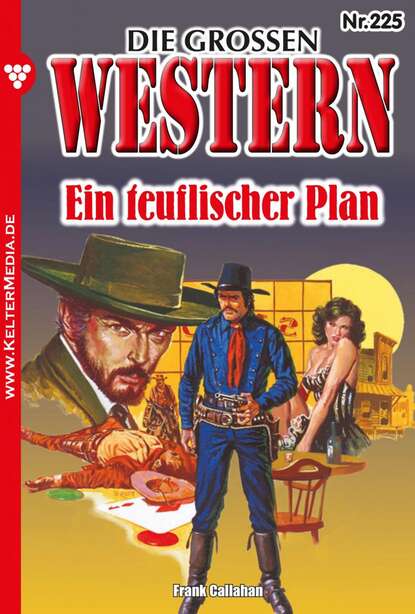 Frank Callahan - Die großen Western 225
