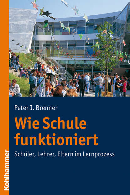 

Wie Schule funktioniert