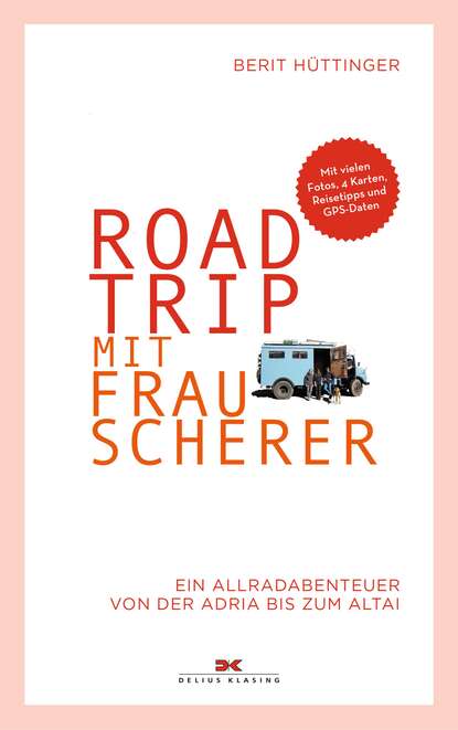 Berit Hüttinger - Roadtrip mit Frau Scherer