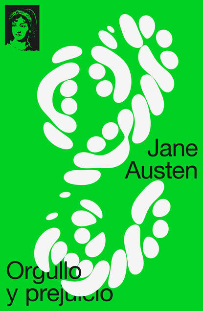 Джейн Остин - Orgullo y Prejuicio
