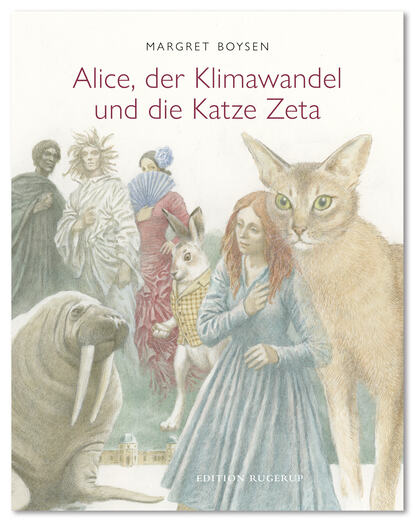 

Alice, der Klimawandel und die Katze Zeta