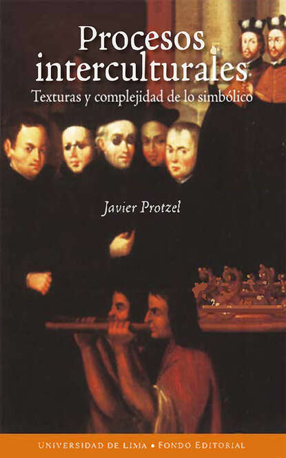 Javier Protzel - Procesos interculturales