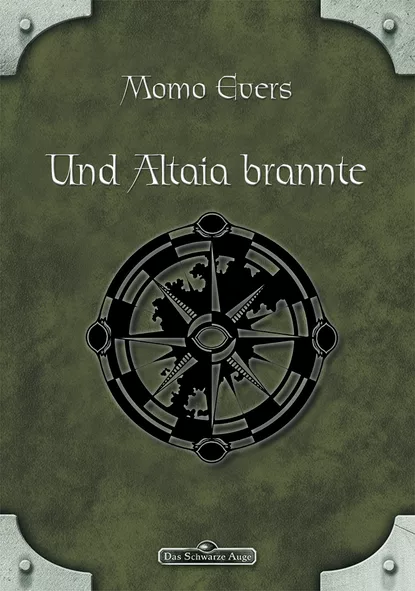 Обложка книги DSA 41: Und Altaia brannte, Momo  Evers