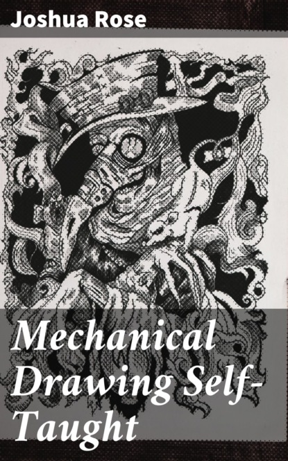 

Mechanical Drawing Self-Taught