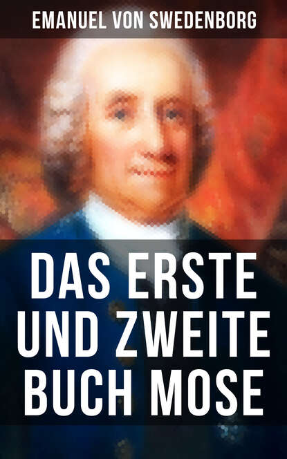 

Das Erste und Zweite Buch Mose