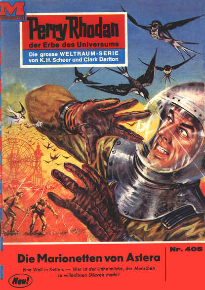 Hans Kneifel - Perry Rhodan 405: Die Marionetten von Astera