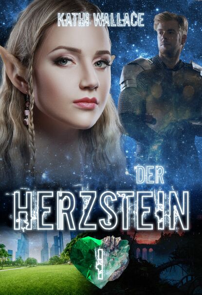 Der Herzstein (Kathi Wallace). 