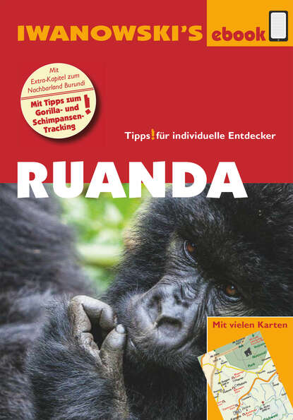 Ruanda - Reiseführer von Iwanowski (Heiko  Hooge). 