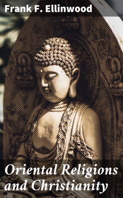

Oriental Religions and Christianity