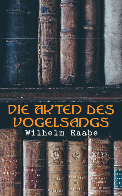 

Die Akten des Vogelsangs